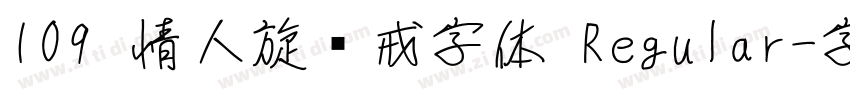 109 情人旋转戒字体 Regular字体转换